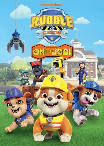 Rubble & Crew: On the Job! movie poster - Rated 10/10