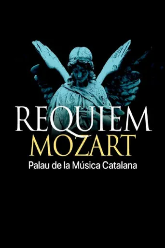 Requiem de Mozart, Palau de la Música Catalana movie poster - Entertainment content