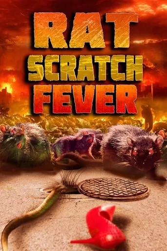 Rat Scratch Fever movie poster - Rated 2.3/10