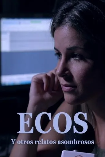 Ecos y otros relatos asombrosos movie poster - Entertainment content