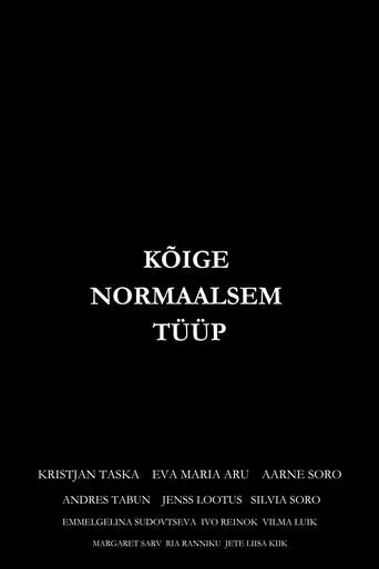 The Most Normal Dude movie poster - Entertainment content