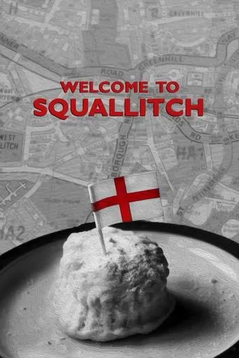 Welcome to Squallitch movie poster - Entertainment content