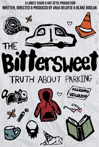 The Bittersweet Truth About Parking movie poster - Entertainment content