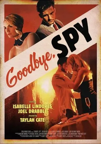 Goodbye, Spy movie poster - Entertainment content