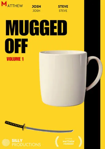 Mugged Off movie poster - Rated 10/10