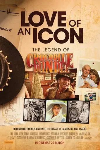 Love of an Icon: The Legend of Crocodile Dundee movie poster - Entertainment content