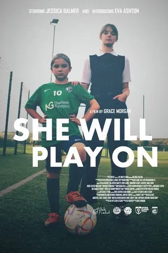 She Will Play On movie poster - Entertainment content