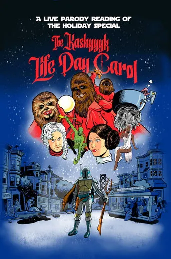 The Kashyyyk Life Day Carol movie poster - Rated 10/10