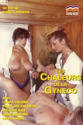 Les chaleurs de la gynéco movie poster - Entertainment content