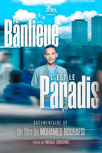 La banlieue, c’est le paradis movie poster - Rated 6.3/10