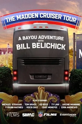 The Madden Cruiser Tour: A Bayou Adventure with Bill Belichick movie poster - Entertainment content