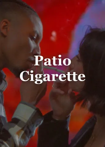 Patio Cigarette movie poster - Entertainment content