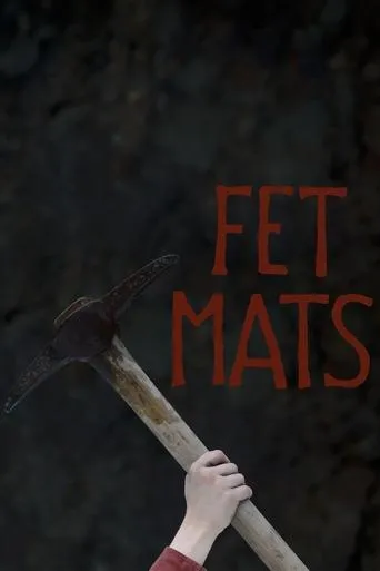 Fet-Mats movie poster - Rated 10/10