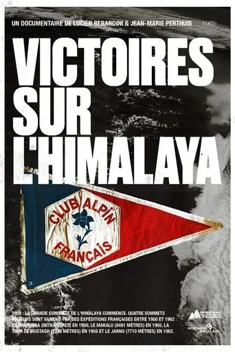 Victories on the Himalayas movie poster - Rated 10/10