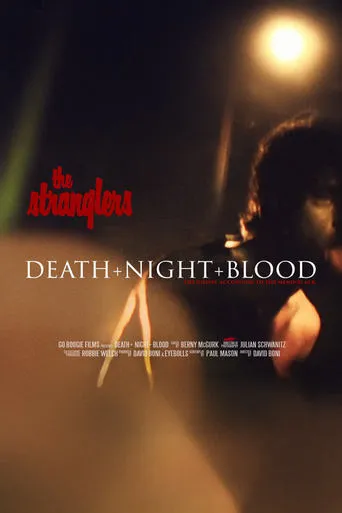 The Stranglers: Death + Night + Blood movie poster - Entertainment content