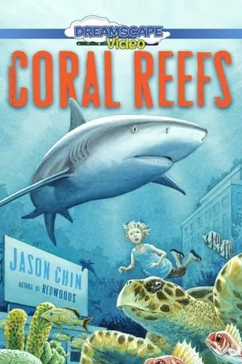 Coral Reefs movie poster - Entertainment content