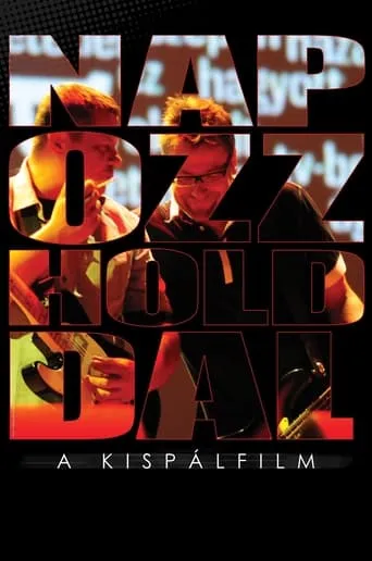 Napozz Holddal - A Kispálfilm movie poster - Rated 10/10