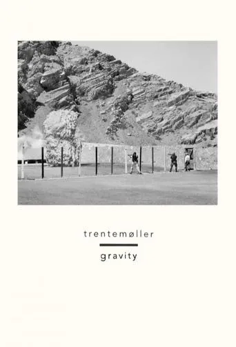 Gravity - Trentemøller movie poster - Entertainment content