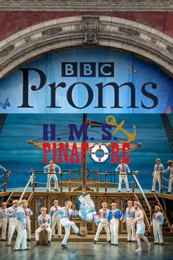 BBC Proms: H.M.S. Pinafore movie poster - Entertainment content