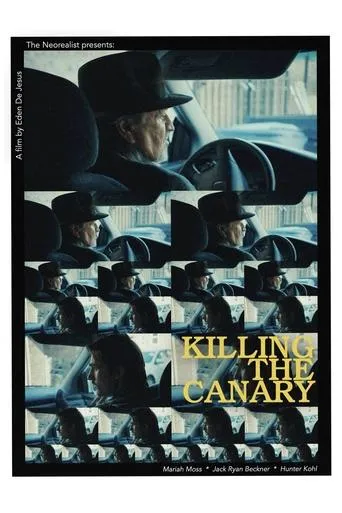 Killing the canary movie poster - Entertainment content