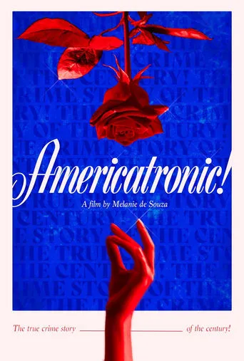 Americatronic! movie poster - Entertainment content