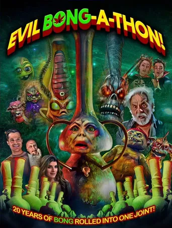 Evil Bong-A-Thon! movie poster - Entertainment content