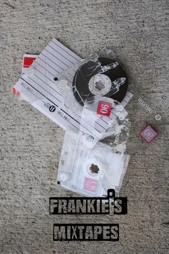 Frankie’s Mixtapes movie poster - Entertainment content