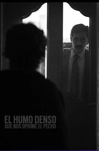 El humo denso que nos oprime el pecho movie poster - Entertainment content
