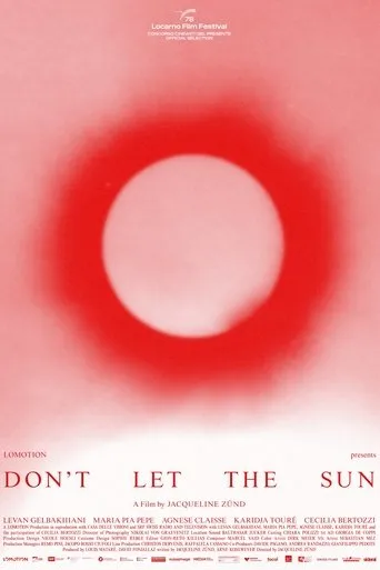 Don't Let the Sun movie poster - Entertainment content