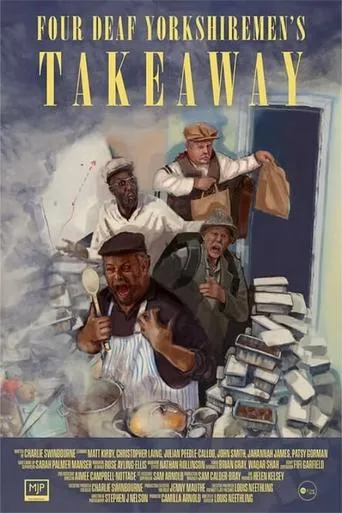 Four Deaf Yorkshiremen's Takeaway movie poster - Entertainment content