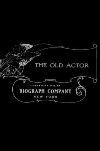 The Old Actor movie poster - Rated 5.4/10