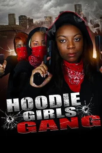Hoodie Girls Gang movie poster - Entertainment content