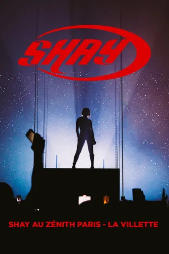 Shay au Zénith de Paris - La Villette movie poster - Entertainment content