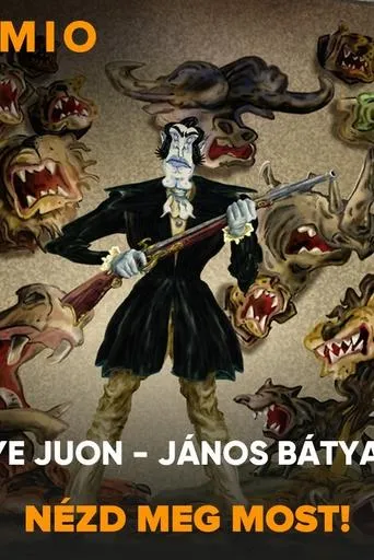 Bagye Juon - János bátya movie poster - Entertainment content