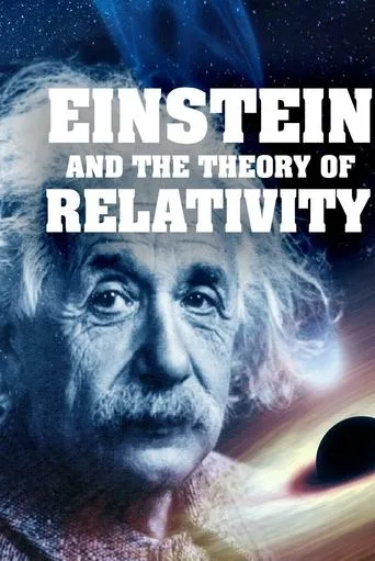 Einstein and the Theory of Relativity movie poster - Entertainment content