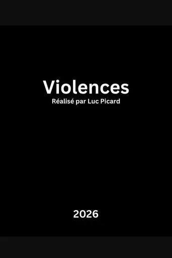 Violences movie poster - Entertainment content