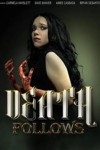 Death Follows movie poster - Entertainment content
