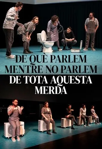 De què parlem mentre no parlem de tota aquesta merda movie poster - Entertainment content