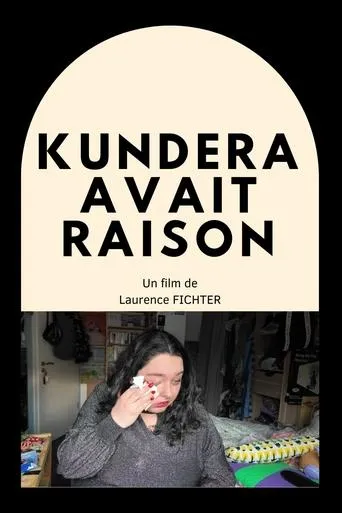 Kundera avait raison movie poster - Entertainment content