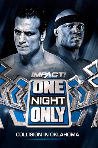 IMPACT One Night Only: Collision in Oklahoma movie poster - Entertainment content