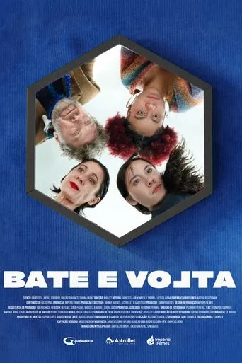 BATE E VOLTA movie poster - Rated 10/10