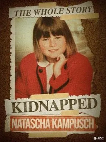 Natascha Kampusch: The Whole Story movie poster - Rated 6/10