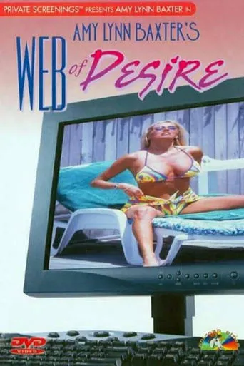Amy Lynn Baxter's Web of Desire movie poster - Entertainment content