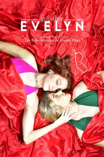 Goodbye Evelyn movie poster - Entertainment content
