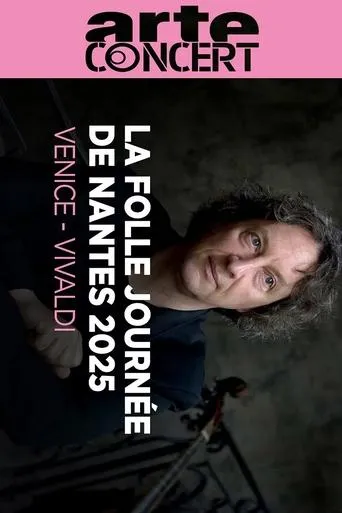 Vivaldi in Venice - La Folle Journée de Nantes 2025 movie poster - Entertainment content
