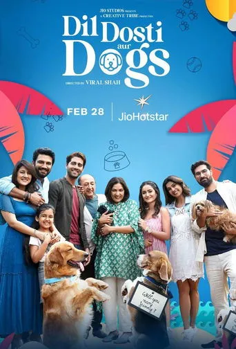 Dil Dosti Aur Dogs movie poster - Rated 5.5/10