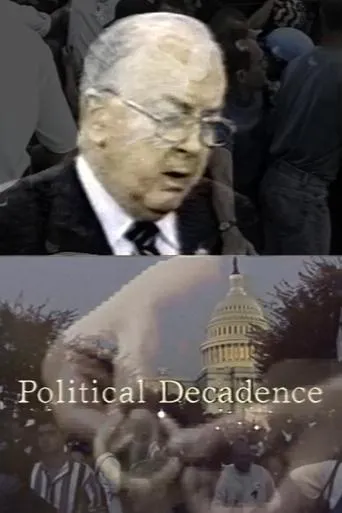 Political Decadence movie poster - Entertainment content