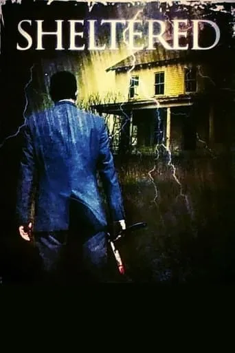 Sheltered movie poster - Rated 3/10