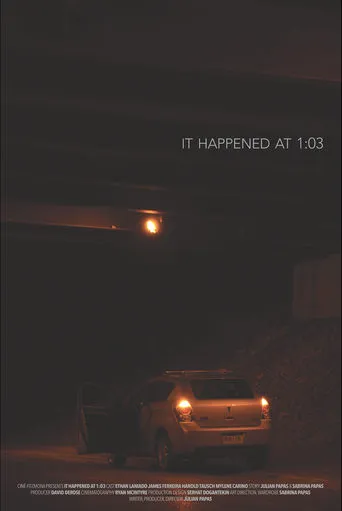 It Happened at 1:03 movie poster - Entertainment content