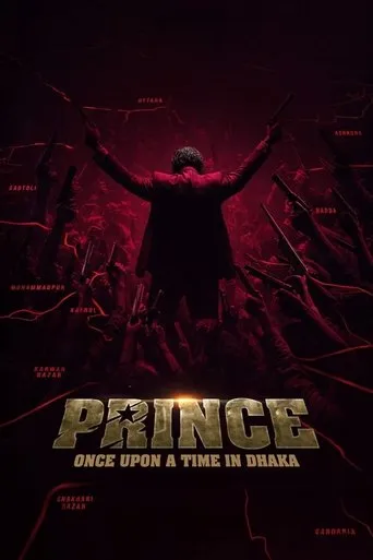 Prince: Once Upon a Time in Dhaka movie poster - Entertainment content